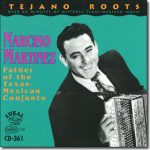 Narciso Martinez - Father Of The Texas-Mexican Conjunto / Arhoolie CD-361