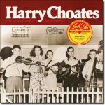 Harry Choates - Fiddle King Of Cajun Swing / Arhoolie LP-5027