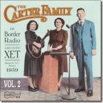 The Carter Family - On Border Radio - 1939: Vol.2 / Arhoolie CD-412