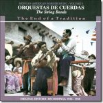 Orquestas De Cuerdas: The String Bands / Arhoolie CD-7018