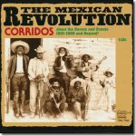 The Mexican Revolution - Various Artists / Arhoolie CD-7041