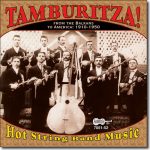 Tamburitza! From the Balkans to America / Arhoolie CD-7051/2