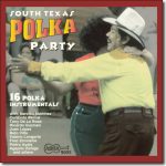 South Texas Polka Party! - Various Artists / Arhoolie CD-9005