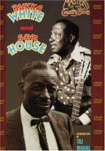 Bukka White & Son House: Masters of the Country Blues / Yazoo DVD-500