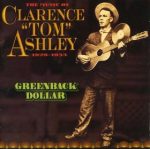 The Music of Clarence Ashley: 1929-1933 / County CD-3520
