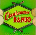 Clawhammer Banjo, Vol. 3 / County CD-2718