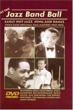 At The Jazz Band Ball: Early Hot Jazz Song & Dance / Yazoo DVD-514