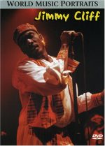 Jimmy Cliff: World Music Portraits / Shanachie DVD-111