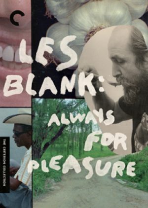 Les Blank: Always for Pleasure, the Criterion Collection - DVD and BluRay