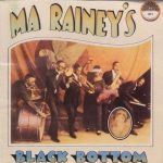 Ma Rainey's Black Bottom / Yazoo CD-1071