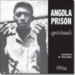 Angola Prison Spirituals / Arhoolie CD-9036