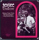 Alphonse "Boisec" Ardoin with Canray Fontenot & The Ardoin Brothers ‎– La Musique Creole / Arhoolie LP-1070