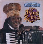Clifton Chenier - The King Of Zydeco / Arhoolie LP-1086
