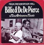 Billie & Dede Pierce - New Orleans Jazz / Arhoolie LP-2016