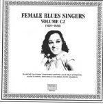 FEMALE BLUES SINGERS VOL. C2 / SELMERPHONE LP-4018