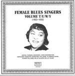 FEMALE BLUES SINGERS VOL. T/U/W/Y  / SELMERPHONE LP-4033