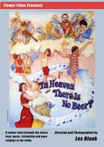 In Heaven There Is No Beer DVD Les Blank Music Documentary 1984