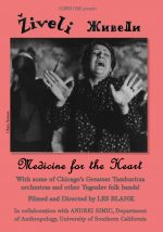 ZIVELI: Medicine For The Heart (1987) DVD Les Blank Documentary