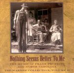 Warner Collection Vol. 2: Nothing Seems Better to Me
