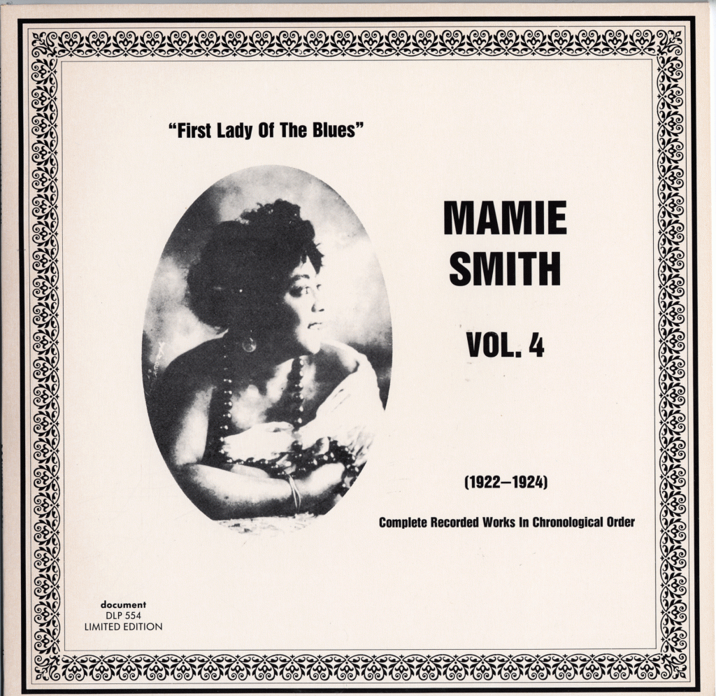 Mamie Smith Vol. 4 - "First Lady Of The Blues" (1922-1924 ...