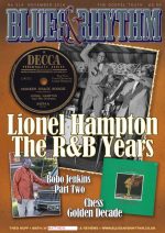 Blues & Rhythm magazine no. 314 - November 2016: Lionel Hampton R&B years; Bobo Jenkins; early Chess Records & more