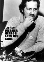 Werner Herzog Eats his Shoe - DVD, dir. Les Blank with Maureen Gosling