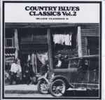 Country Blues Classics Vol. 2 - Blues Classics LP-6