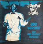 Joe Turner with Pete Johnson's Orchestra - Jumpin' the Blues / Arhoolie LP-R2004