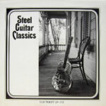 Steel Guitar Classics / Old-Timey LP 113