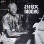Alex Moore / Arhoolie Lp-1008