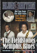 Blues & Rhythm magazine no. 397 - August/September 2026: The Fieldstones: Memphis Blues; Hot Lips Page; Little Brother Montgomery; and moreThe Fieldstones;